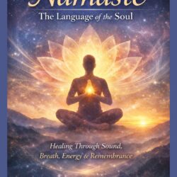 Namaste – The Language of the Soul
