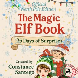 The Magic Elf Book: 25 Days of Surprises 